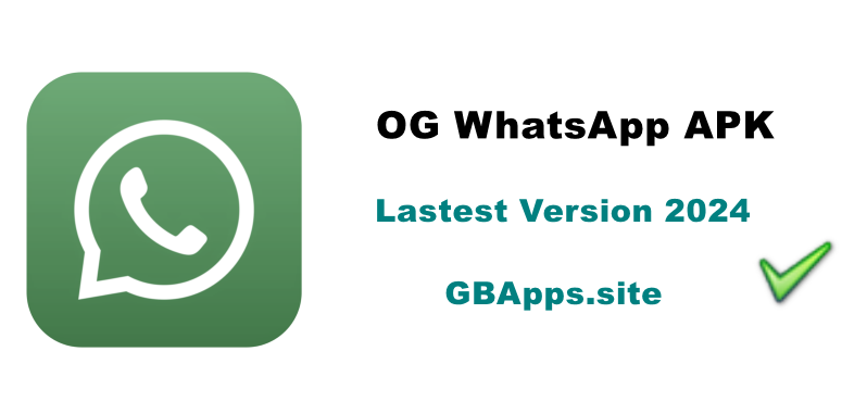 OG Whatsapp APK